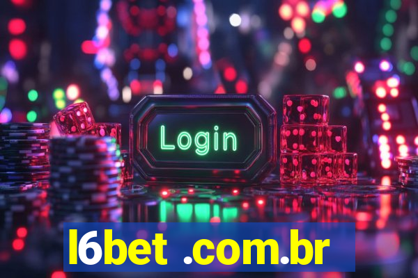 l6bet .com.br